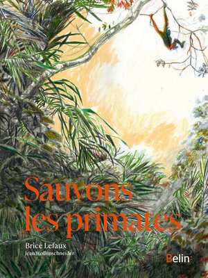 cover image of Sauvons les primates